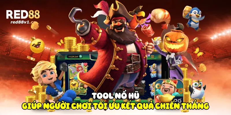 Tool Nổ Hũ